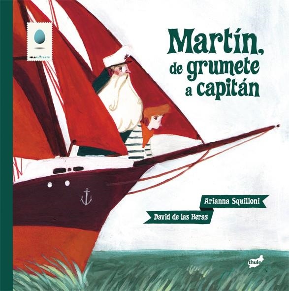 MARTIN, DE GRUMETE A CAPITAN | 9788415357339 | SQUILLONI, ARIANNA