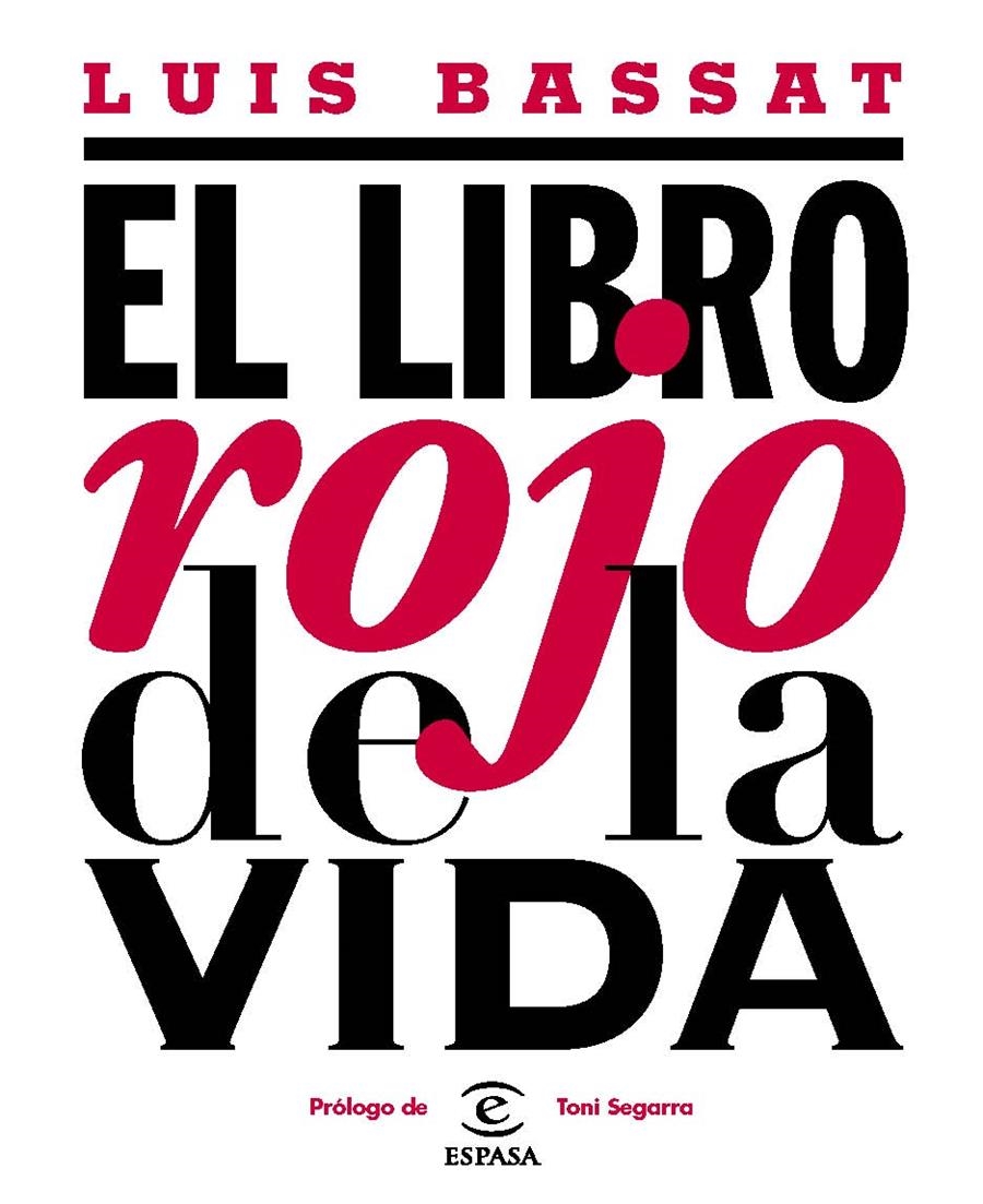 EL LIBRO ROJO DE LA VIDA | 9788467039863 | BASSAT, LUIS