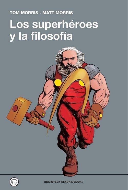 LOS LOS SUPERHEROES Y LA FILOSOFIA | 9788494140990 | VV.AA.