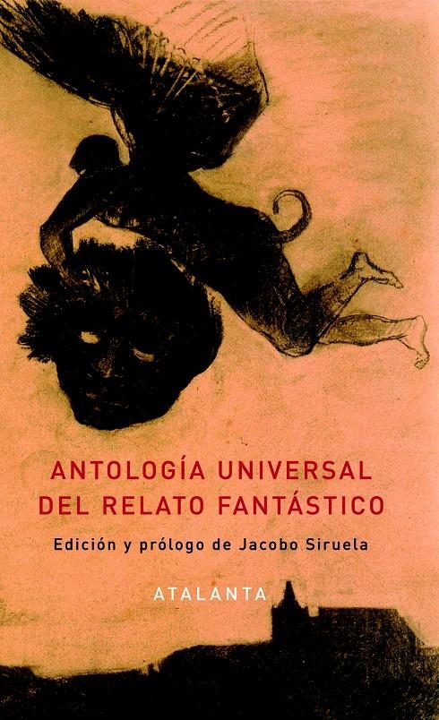 ANTOLOGIA UNIVERSAL DEL RELATO FANTASTICO | 9788494094163 | VV.AA.