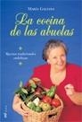 COCINA DE LAS ABUELAS, LA | 9788427030213 | GALIANA, MARIA