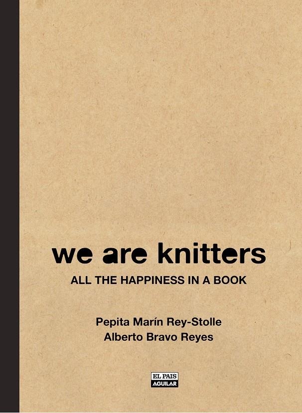 WE ARE KNITTERS APRENDE A TEJER PRENDAS DE ROBA | 9788403513266 | MARIN REY STOLLE, MARIA JOSE