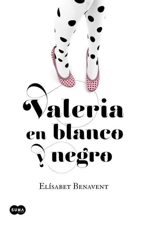 VALERIA EN BLANCO Y NEGRO | 9788483655542 | ELISABET BENAVENT