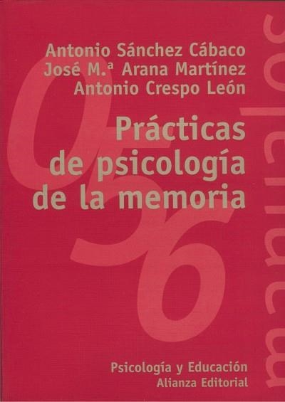 PRACTICAS DE PSICOLOGIA DE LA MEMORIA | 9788420687186 | SANCHEZ CABACO, ANTONIO