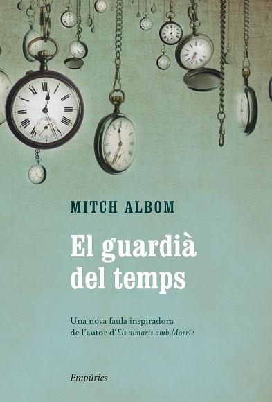 EL GUARDIA DEL TEMPS | 9788497878876 | MITCH ALBOM