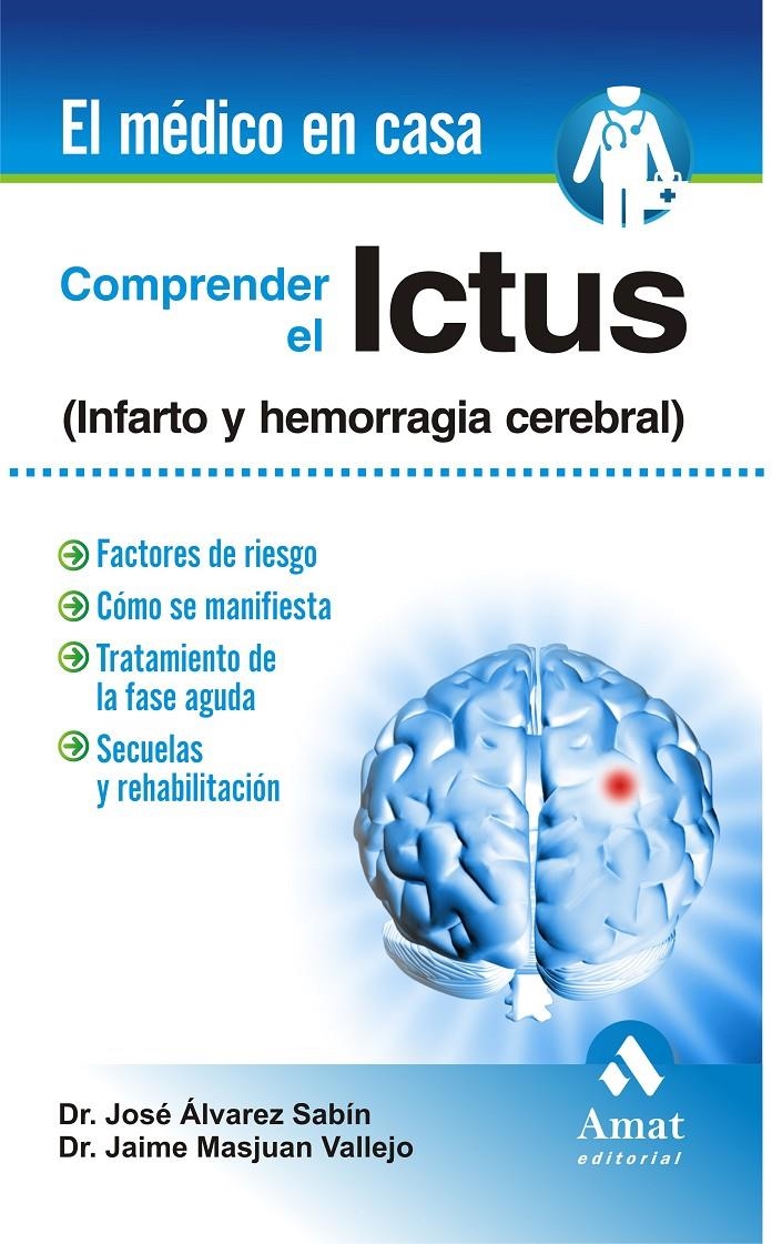 COMPRENDER EL ICTUS | 9788497357012 | ALVAREZ SABIN, JOSE & MASJUAN VALLEJO, JAIME