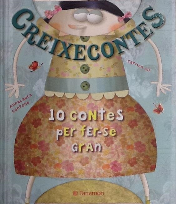 CREIXECONTES | 9788434238350 | GIL, CARMEN & CANTONE, ANNA LAURA