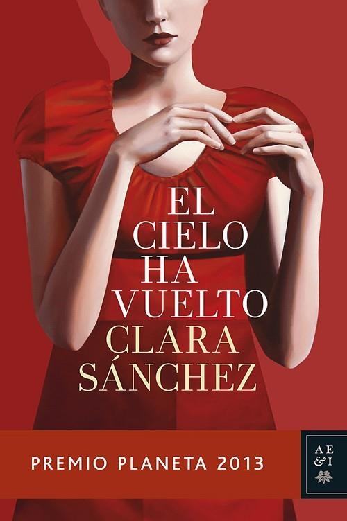 El cielo ha vuelto | 9788408119944 | Clara Sánchez