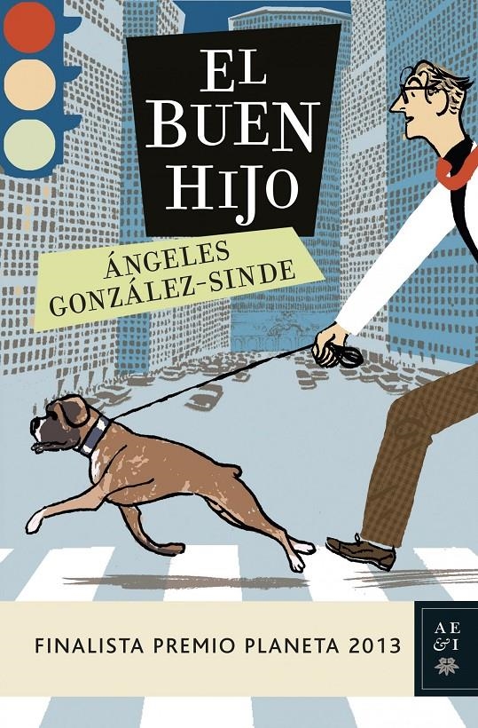 EL BUEN HIJO | 9788408119951 | ANGELES GONZALEZ-SINDE