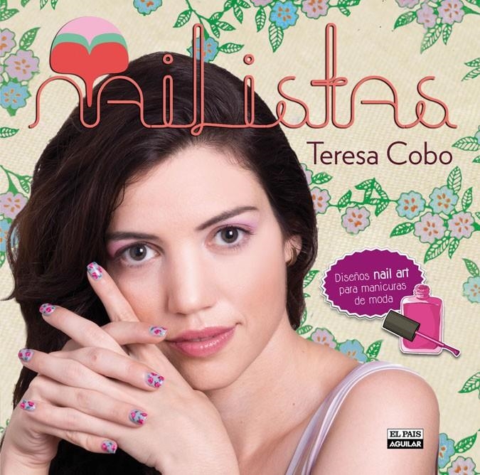 NAILISTAS | 9788403513624 | COBO, TERESA