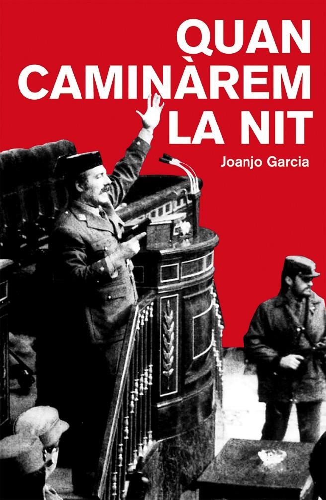 QUAN CAMINAREM LA NIT | 9788490261712 | GARCIA NAVARRO, JOAN JOSEP