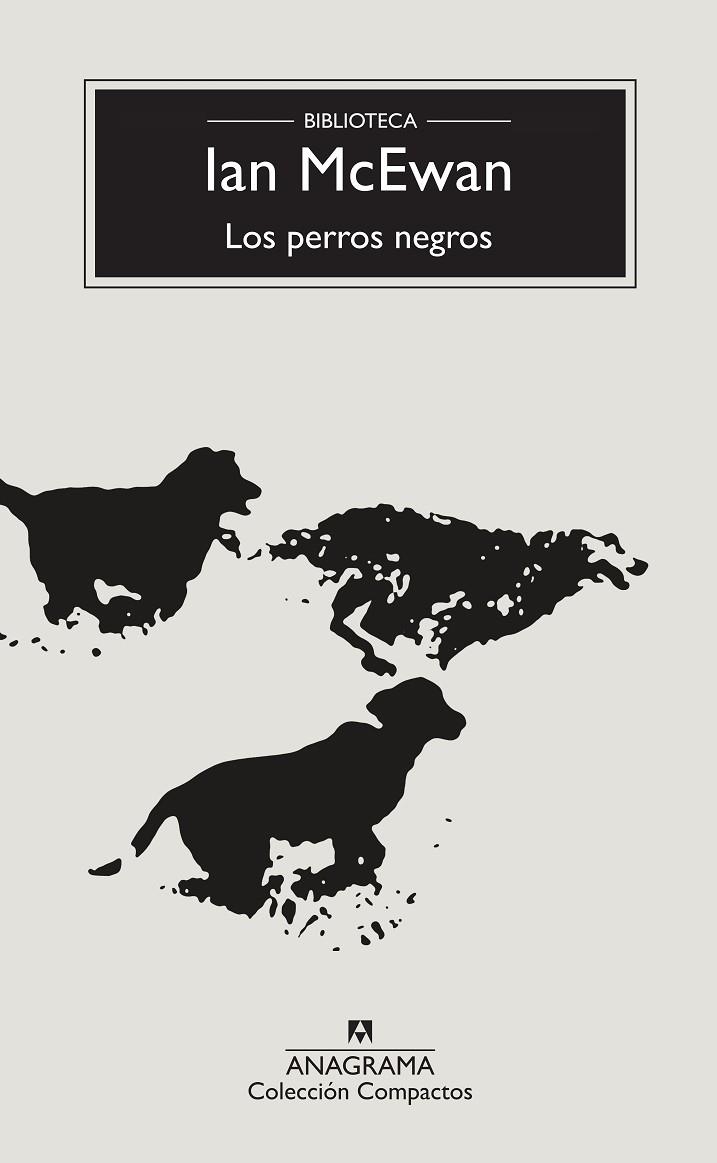 LOS PERROS NEGROS | 9788433977335 | IAN MCEWAN