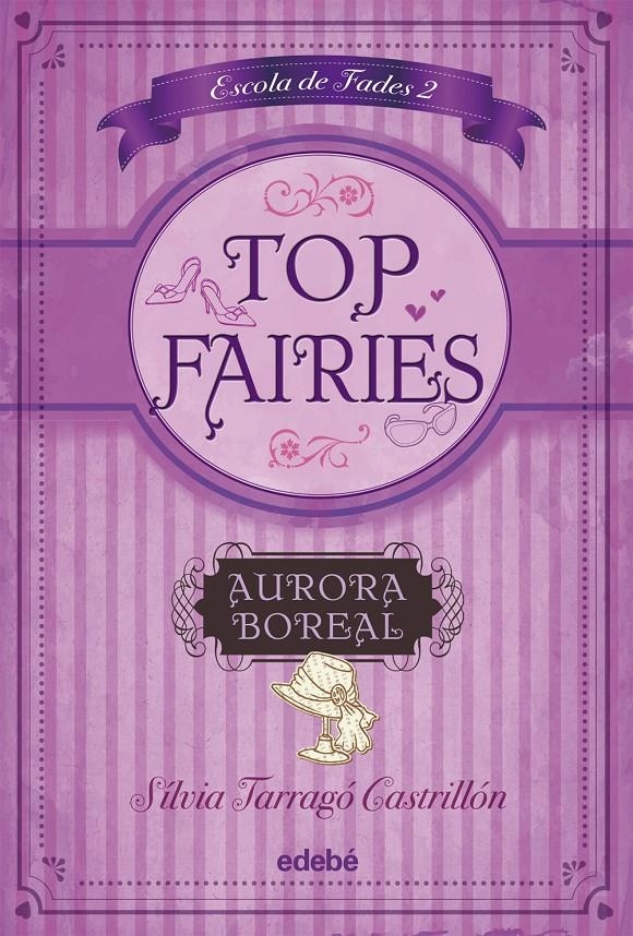 TOP FAIRIES AURORA BOREAL | 9788468308555 | TARRAGO CASTRILLON, SILVIA