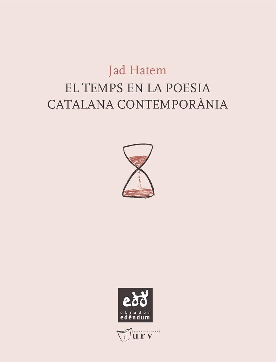 EL TEMPS EN LA POESIA CATALANA CONTEMPORANIA | 9788493916961 | HATEM, JAD