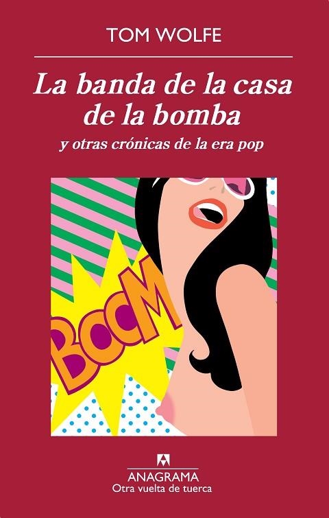 BANDA DE LA CASA DE LA BOMBA, LA | 9788433976239 | TOM WOLFE