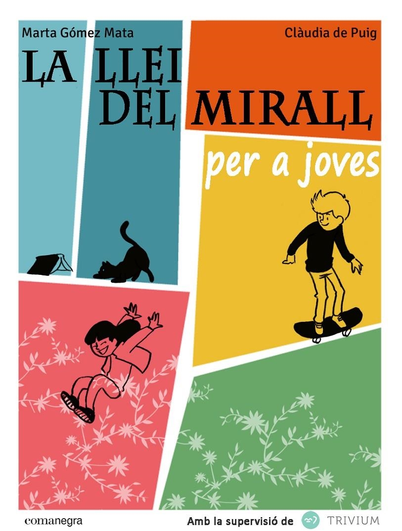 LA LLEI DEL MIRALL PER A JOVES | 9788415097990 | MARTA GOMEZ