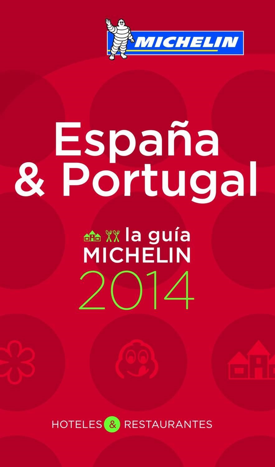 ESPAÑA & PORTUGAL HOTELES & RESTAURANTES GUIA ROJA 2014 | 9782067188938 | MICHELIN