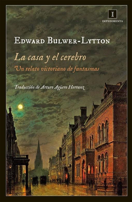 CASA Y EL CEREBRO, LA | 9788415979029 | BULWER-LYTTON, EDWARD