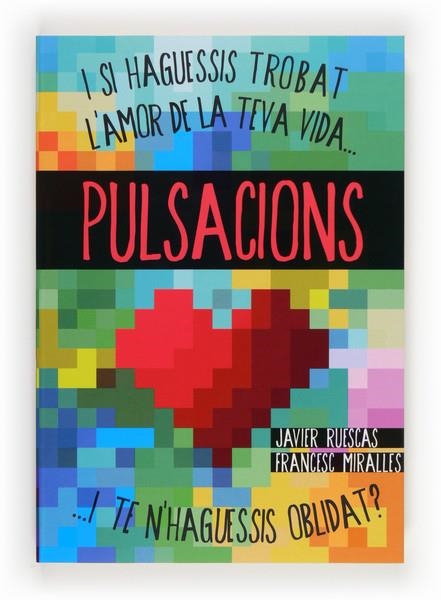 PULSACIONS | 9788466133753 | FRANCESC MIRALLES  & JAVIER RUESCAS SANCHEZ