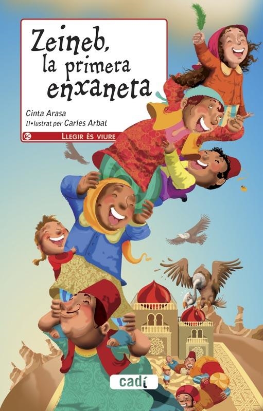 ZEINEB, LA PRIMERA ENXANETA | 9788447440832 | CINTA ARASA, CAROT