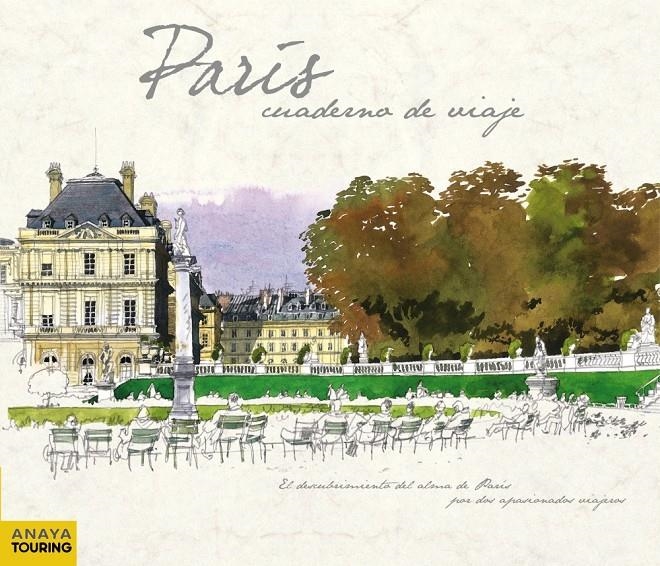 PARIS CUADERNO DE VIAJE | 9788499352404 | SIMON, YVES & MOIREAU, FABRICE