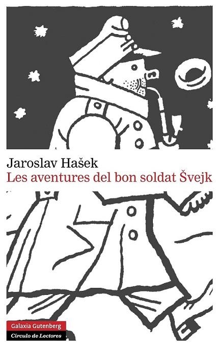 LES AVENTURES DEL BON SOLDAT SVEJK | 9788415863571 | HASEK, JAROSLAV