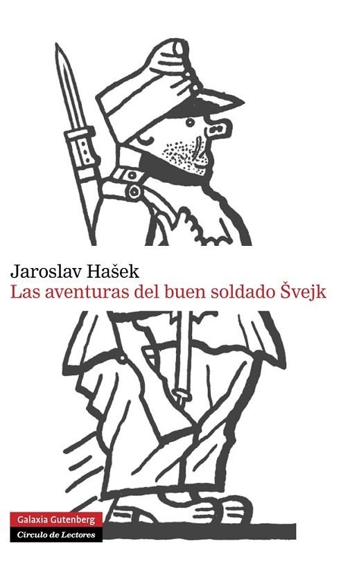 LAS AVENTURAS DEL BUEN SOLDADO SVEJK | 9788415863564 | HASEK, JAROSLAV