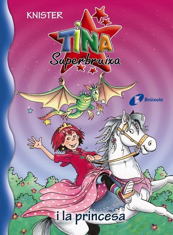 TINA SUPERBRUIXA 23 I LA PRINCESA | 9788499065274 | KNISTER