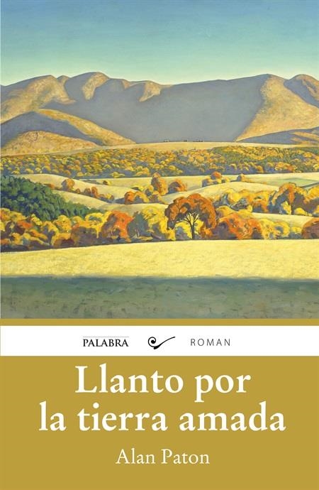 LLANTO POR LA TIERRA AMADA | 9788498409246 | PATON, ALAN