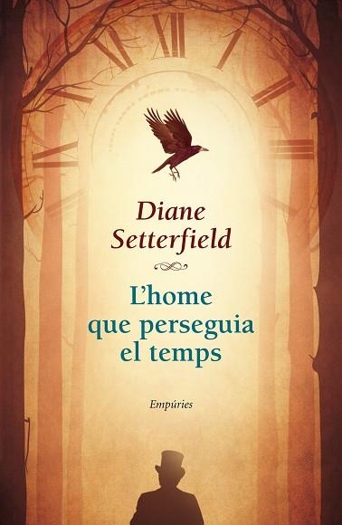 HOME QUE PERSEGUIA EL TEMPS, L' | 9788497879248 | SETTERFIELD, DIANE