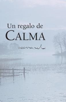 REGALO DE CALMA, UN | 9788490001257 | EXLEY, HELEN