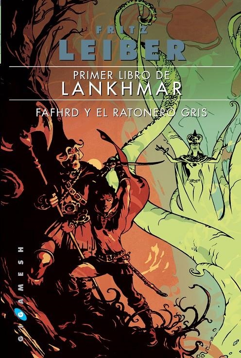 PRIMER LIBRO DE LANKHMAR FAFHRD Y EL RATONERO GRIS | 9788416035014 | LEIBER, FRITZ