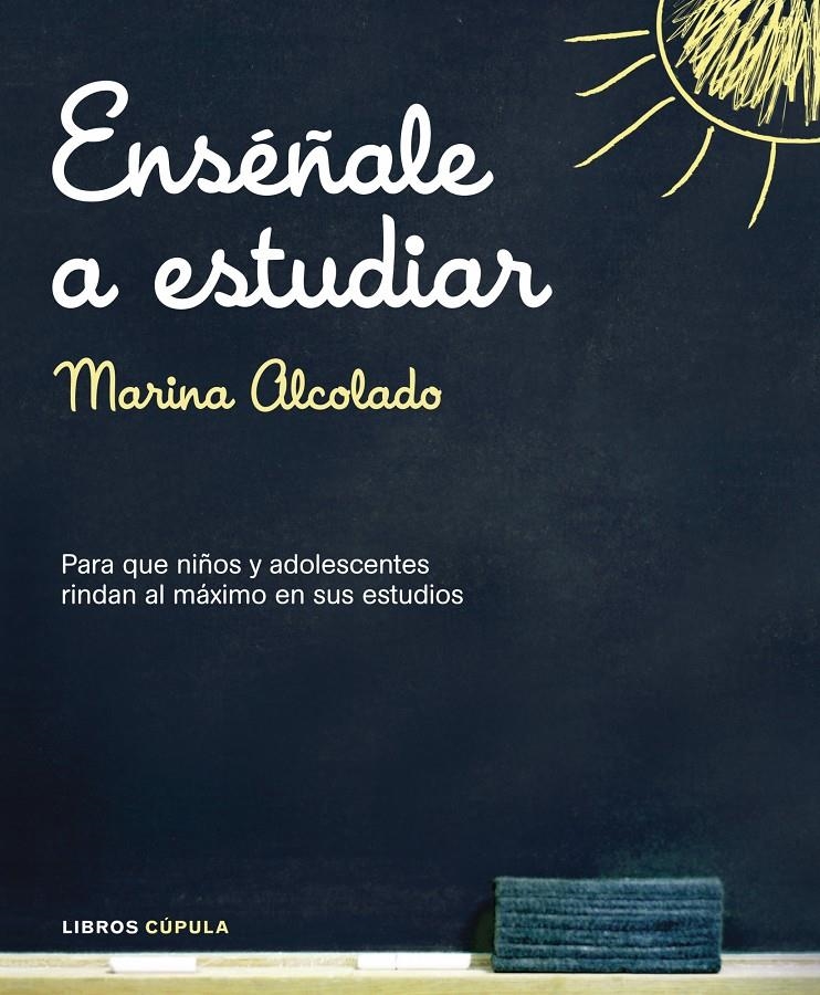 ENSEÑALE A ESTUDIAR | 9788448048778 | MARINA ALCOLADO