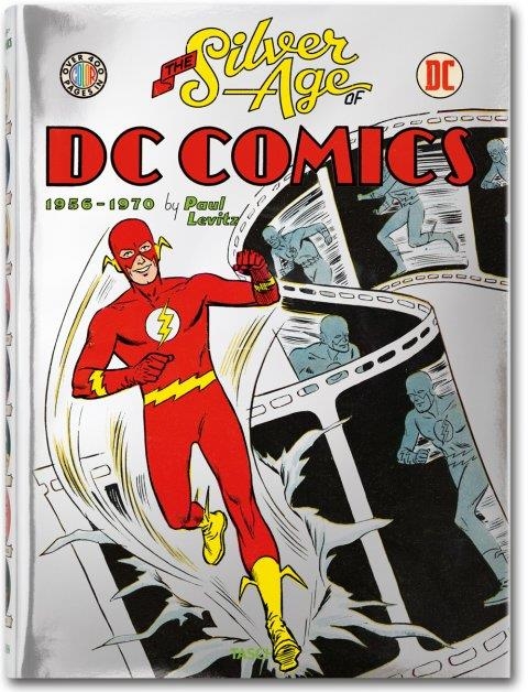 SILVER AGE OF DC COMICS, THE | 9783836535762 | LEVITZ, PAUL