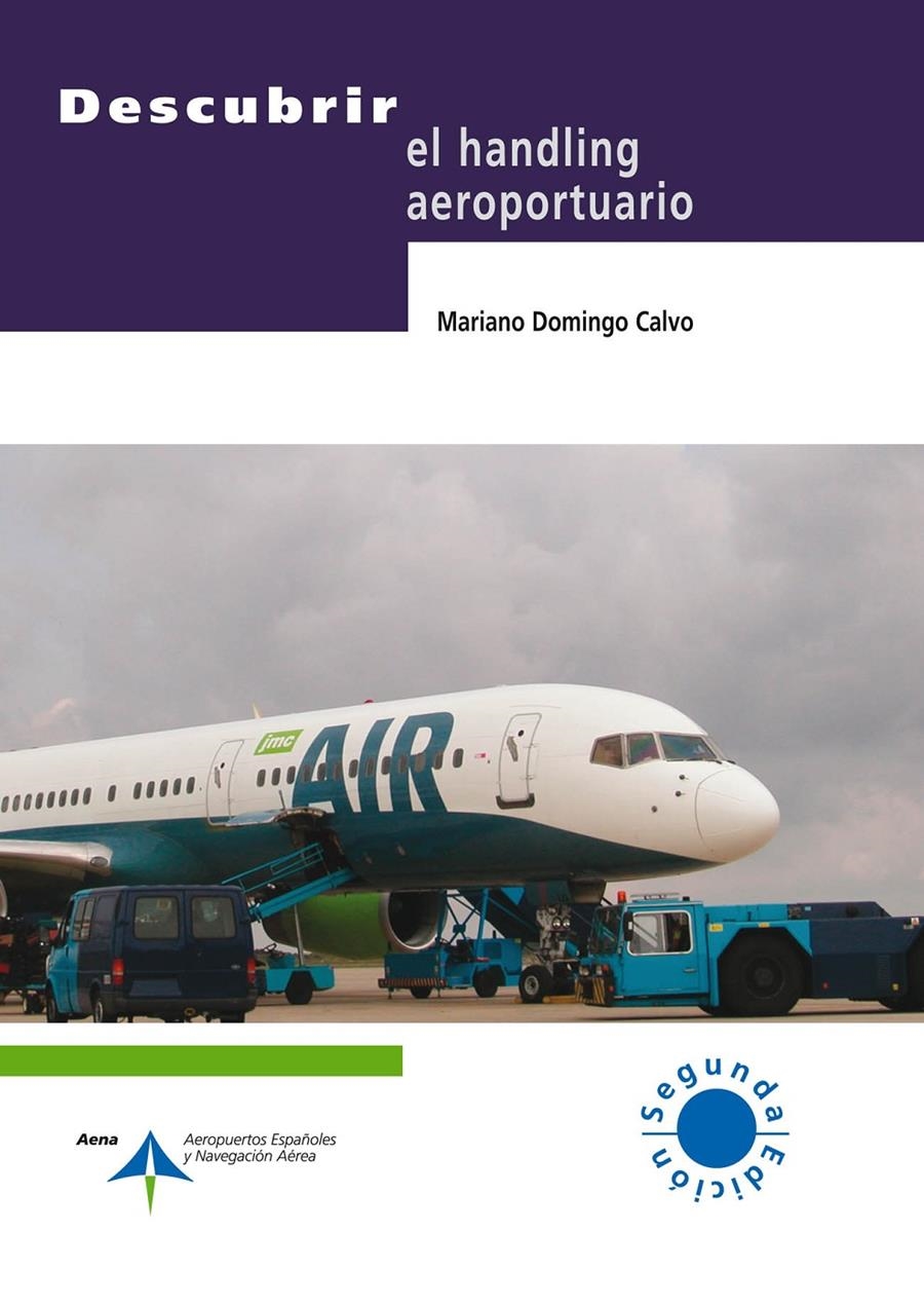 DESCUBRIR EL HANDLING AEROPORTUARIO | 9788492499779 | DOMINGO, MARIANO