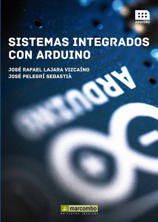 SISTEMAS INTEGRADOS CON ARDUINO | 9788426720931 | VV.AA.