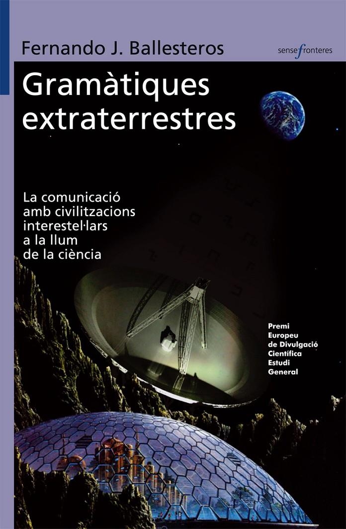 GRAMATIQUES EXTRATERRESTRES | 9788498242089 | J. BALLESTEROS, FERNANDO