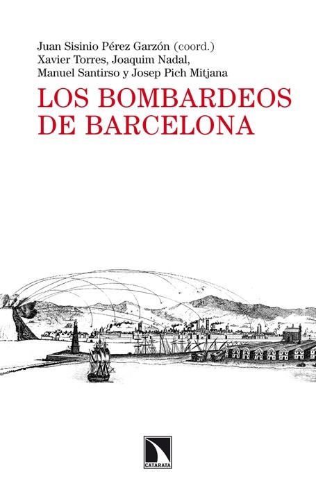 LOS BOMBARDEOS DE BARCELONA | 9788483198742 | VV.AA.