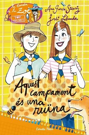 AQUEST CAMPAMENT ES UNA RUINA | 9788490573327 | GARCIA SIÑERIZ, ANA