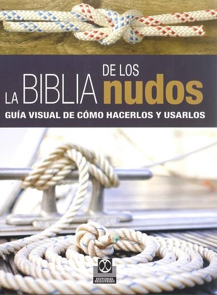 BIBLIA DE LOS NUDOS, LA | 9788499104690 | COMPTON, NIC