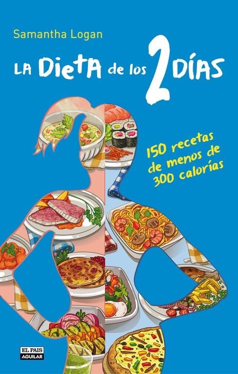 DIETA DE LOS 2 DIAS, LA | 9788403513853 | LOGAN, SAMANTHA