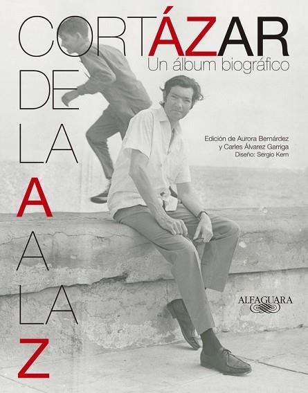 CORTAZAR DE LA A A LA Z | 9788420415932 | JULIO CORTAZAR