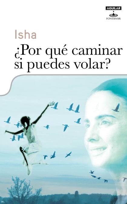 POR QUE CAMINAR SI PUEDES VOLAR | 9788403599147 | JUDD, HEATHER ISOBEL (ISHA)