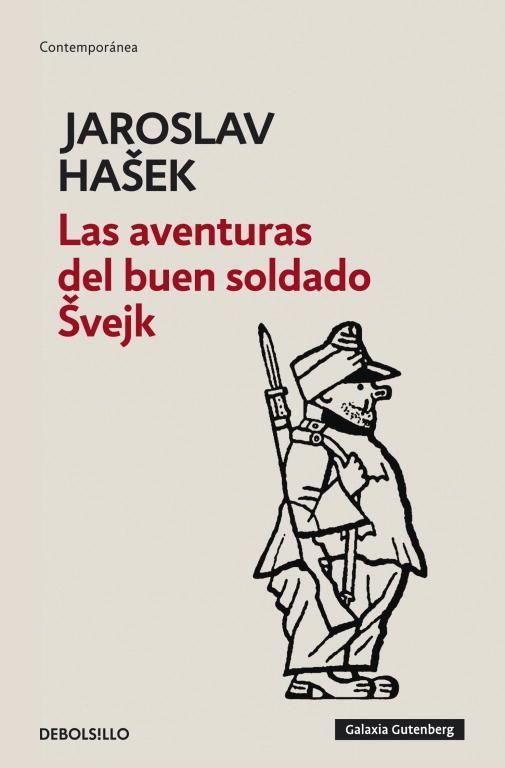 LAS AVENTURAS DEL BUEN SOLDADO SVEJK | 9788499082493 | HASEK, JAROSLAV