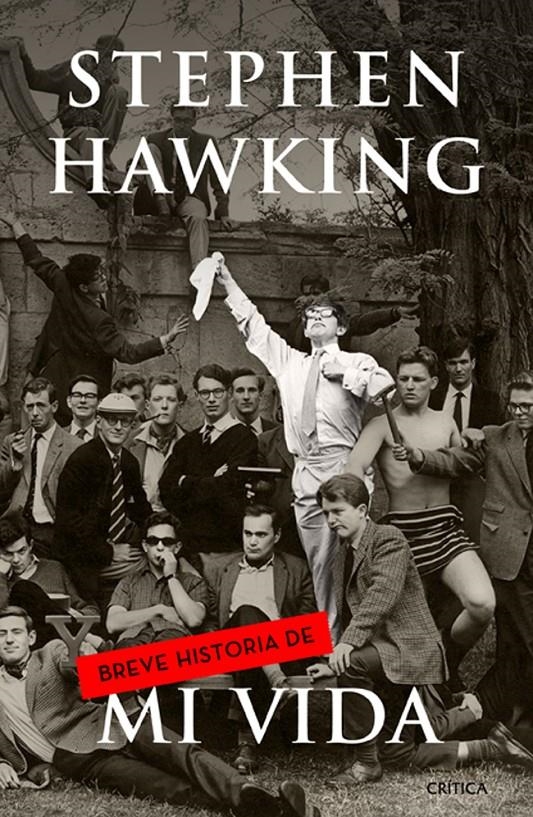 BREVE HISTORIA DE MI VIDA | 9788498926606 | STEPHEN HAWKING