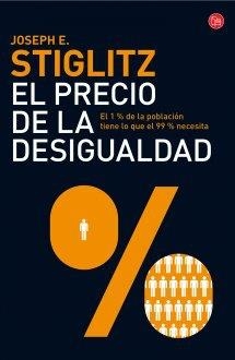 EL PRECIO DE LA DESIGUALDAD | 9788466327817 | STIGLITZ, JOSEPH E.