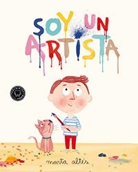 SOY UN ARTISTA | 9788494167607 | MARTA ALTES