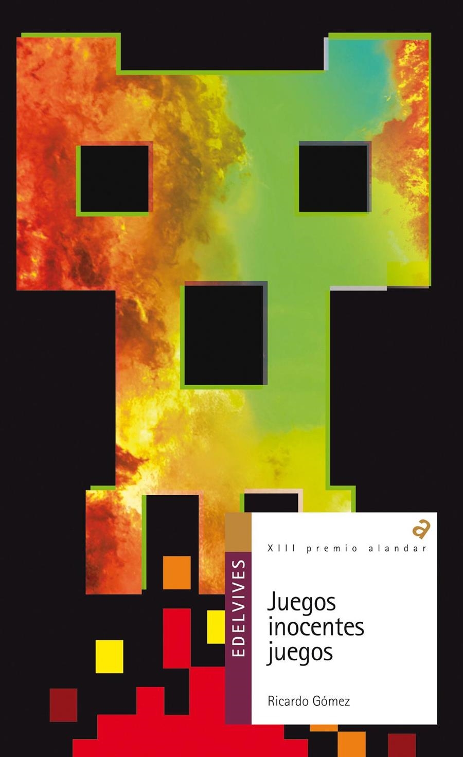 JUEGOS INOCENTES JUEGOS (PREMIO ALANDAR 2013) | 9788426389596 | GOMEZ GIL, RICARDO