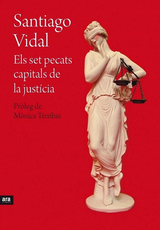 ELS SET PECATS CAPITALS DE LA JUSTICIA | 9788415642695 | VIDAL I MARSAL, SANTIAGO