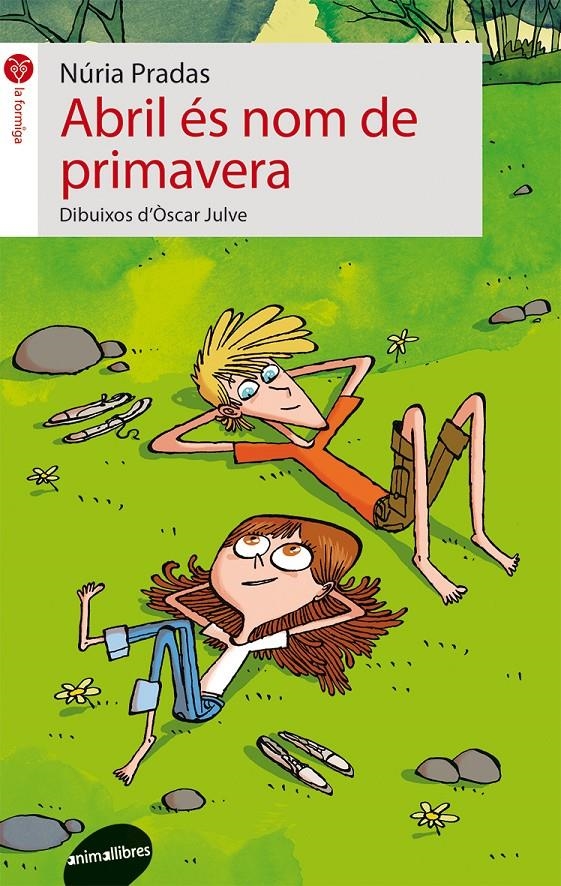 ABRIL ES NOM DE PRIMAVERA | 9788415975045 | NURIA PRADAS & OSCAR JULVE